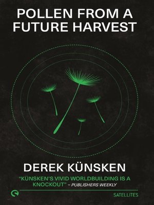 cover image of Pollen From a Future Harvest